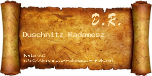 Duschnitz Radamesz névjegykártya